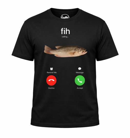 Fih is Calling